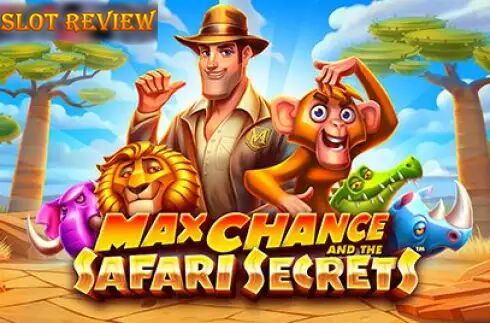 Max Chance and the Safari Secrets